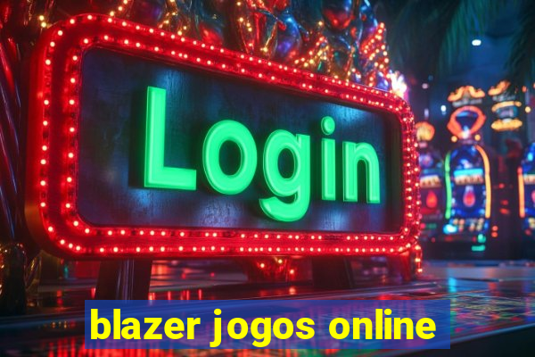 blazer jogos online